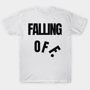 Falling Off. Trendy Streetwear T-Shirt